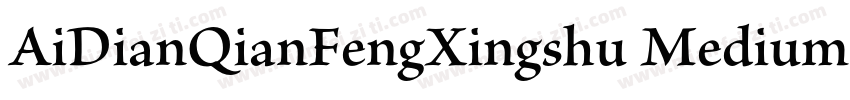 AiDianQianFengXingshu Medium字体转换